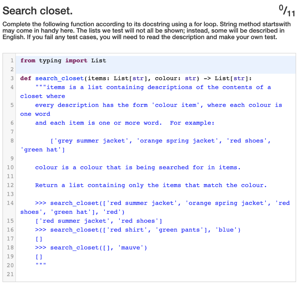 Solved Search closet. 이 Complete the following function