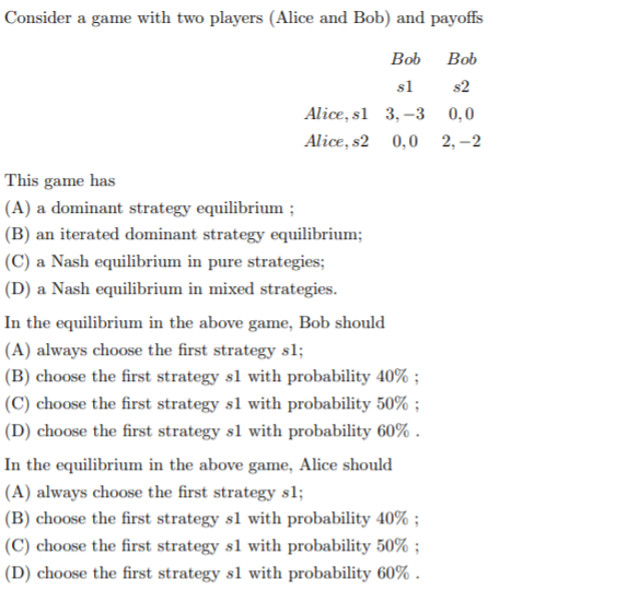 Solved Consider a game with two players (Alice and Bob) and | Chegg.com