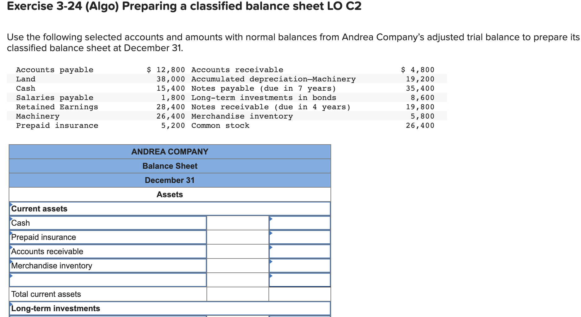 Solved exercise 3 24 algo preparing a classified balance chegg