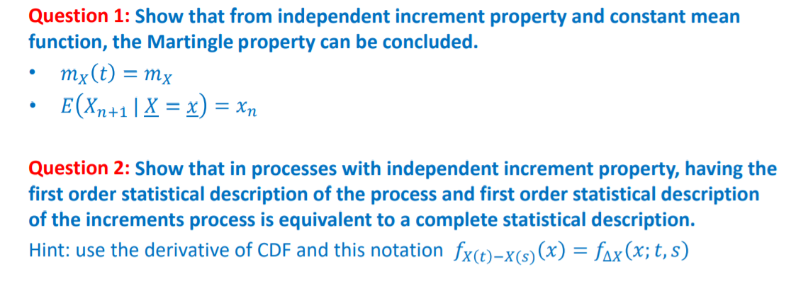 Question 1: Show that from independent increment | Chegg.com