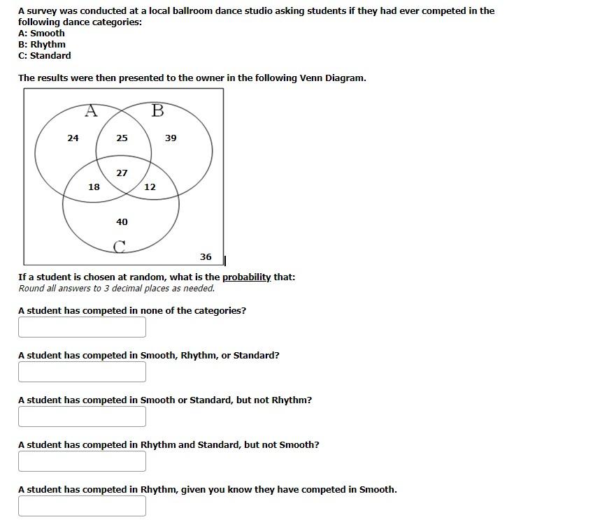 Solved A survey was conducted at a local ballroom dance | Chegg.com