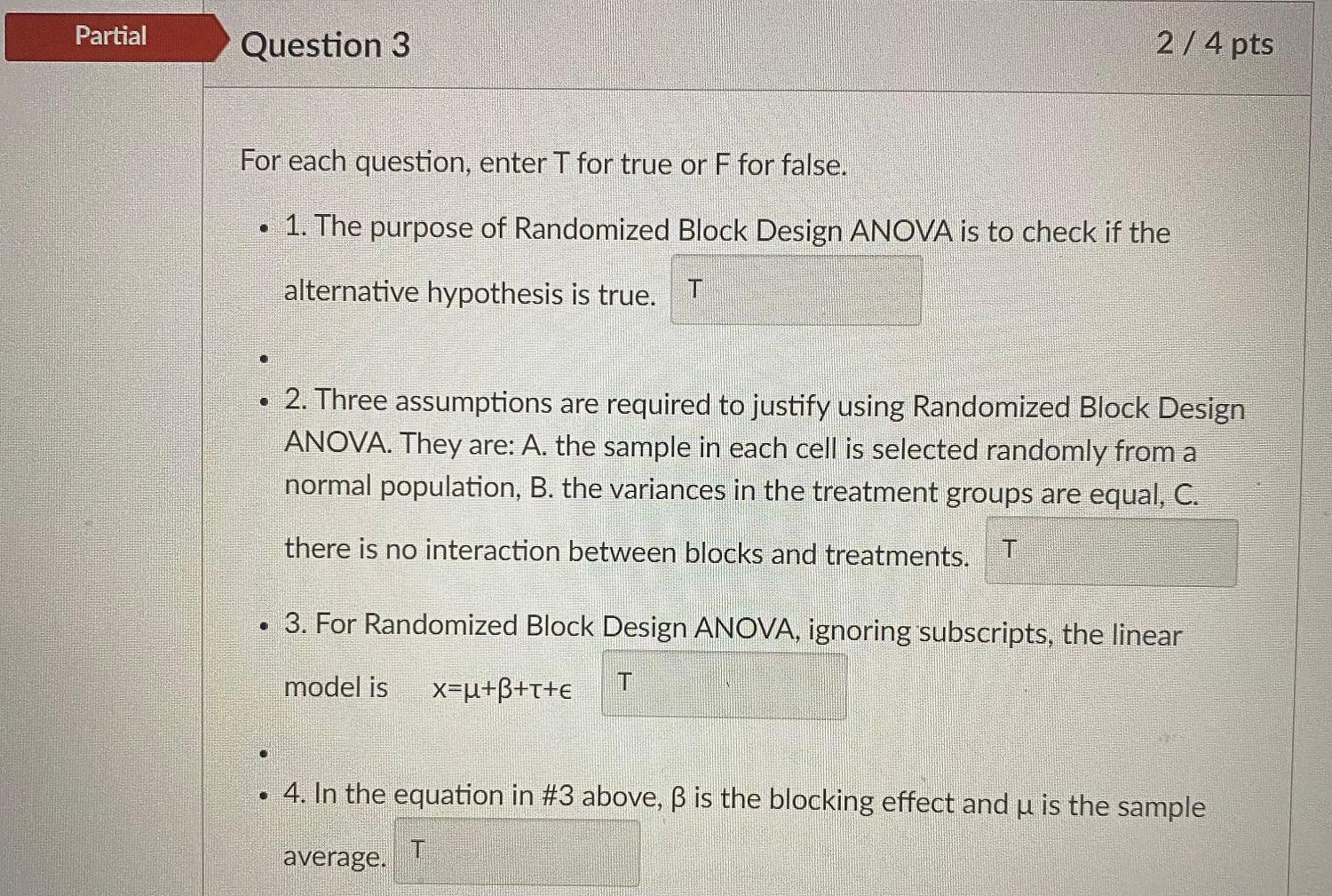 Solved Partial Question 3 2 / 4 pts For each question, enter | Chegg.com
