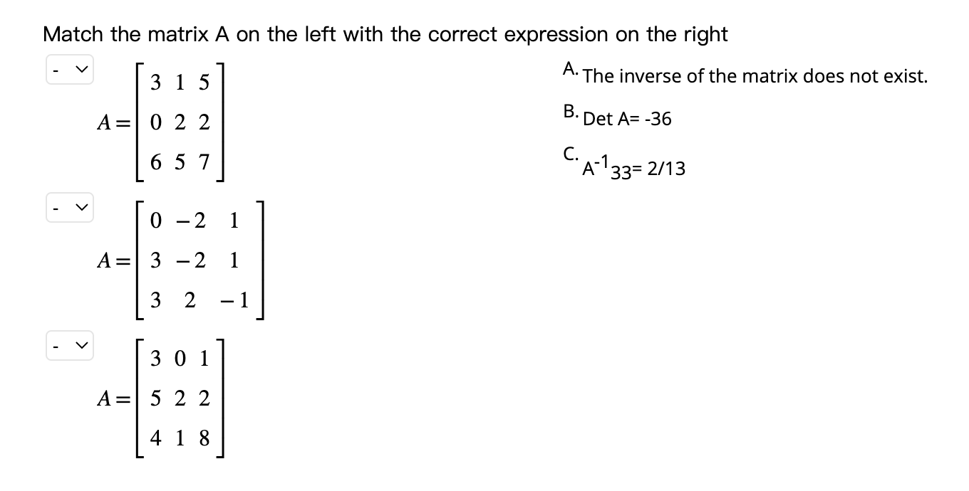 Solved Match the matrix A on the left with the correct | Chegg.com
