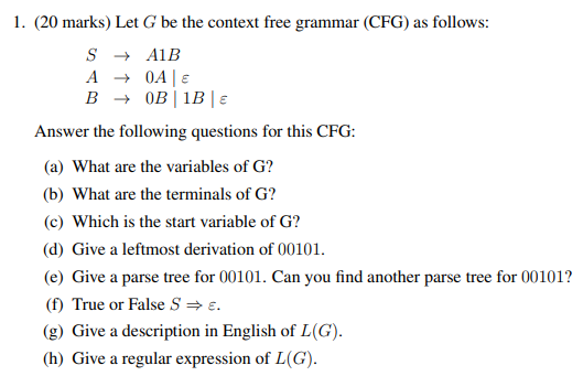 Solved 1. (20 marks) Let G be the context free grammar (CFG) | Chegg.com