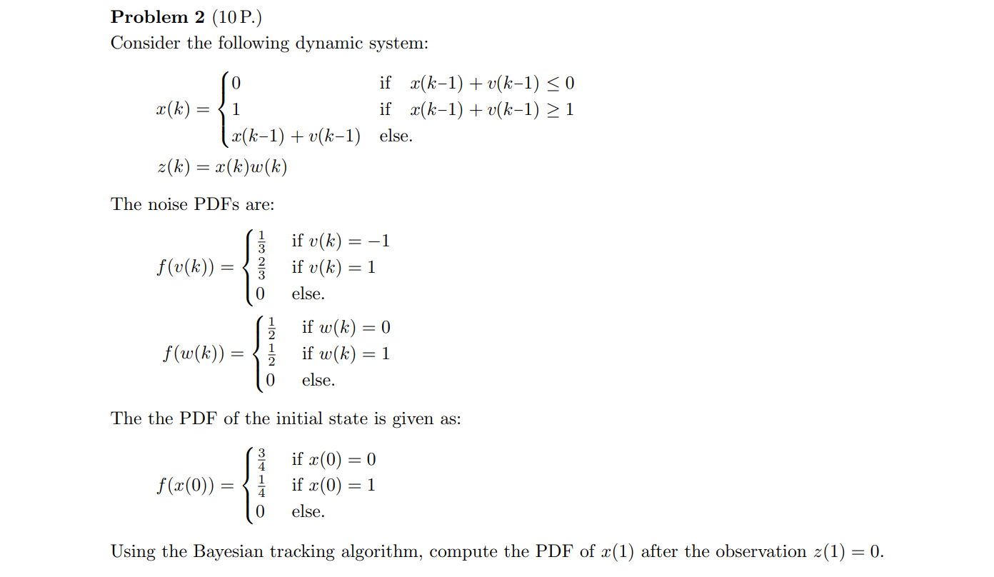 Problem 2 (10 P.) Consider The Following Dynamic | Chegg.com