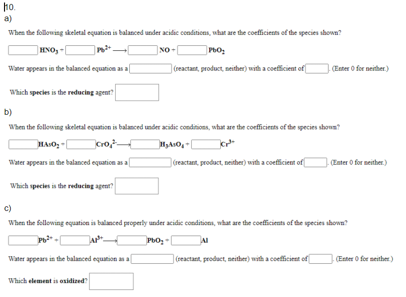 Solved 10. a) When the following skeletal equation is | Chegg.com