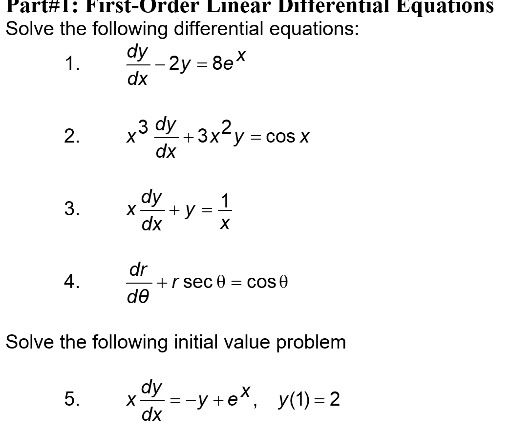 Solved Part#1: First-Order Linear Differential Equations | Chegg.com