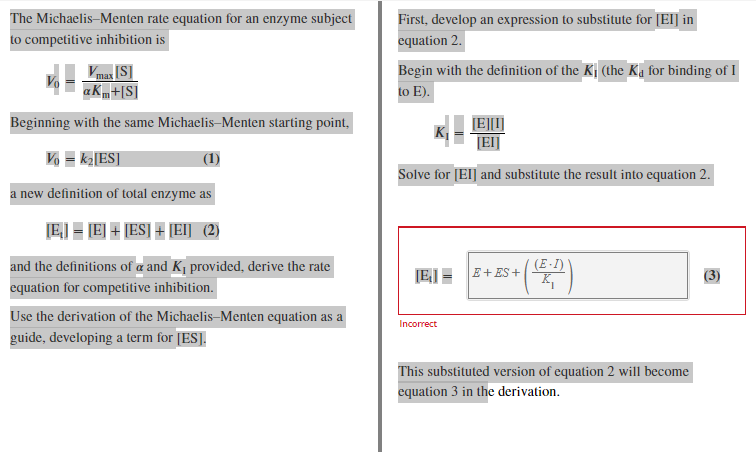 The Michaelis-Menten rate equation for an enzyme subject
to competitive inhibition is
[S]
max
ak+[S]
Beginning with the same 