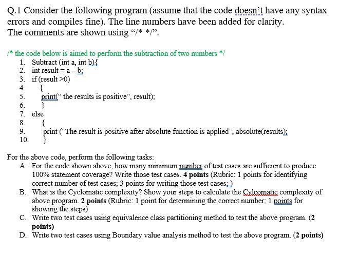 Solved Q.1 Consider the following program (assume that the | Chegg.com