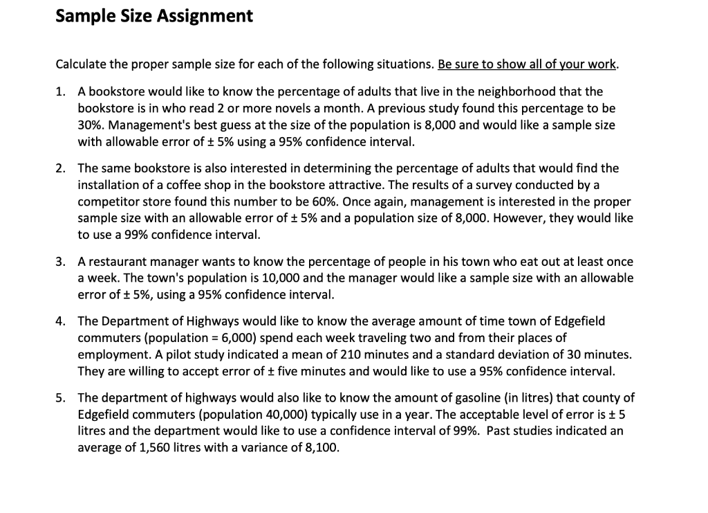 Sample Size Assignment Calculate The Proper Sample Chegg Com