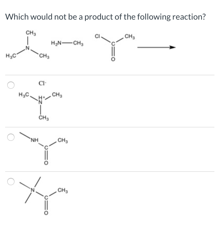Solved Which would not be a product of the following | Chegg.com