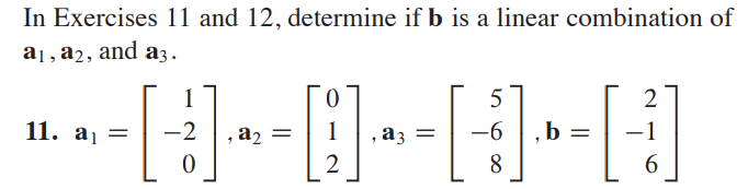 Solved In Exercises 11 And 12 , Determine If B Is A Linear | Chegg.com