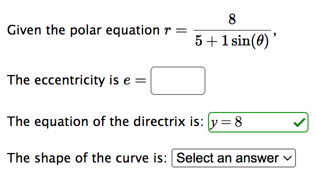 Solved Given the polar equation r=5+1sin(θ)8, The | Chegg.com