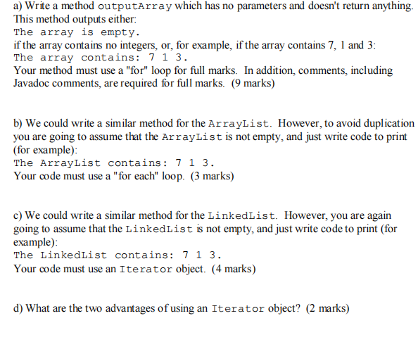 Solved a) Write a method outputArray which has no parameters | Chegg.com