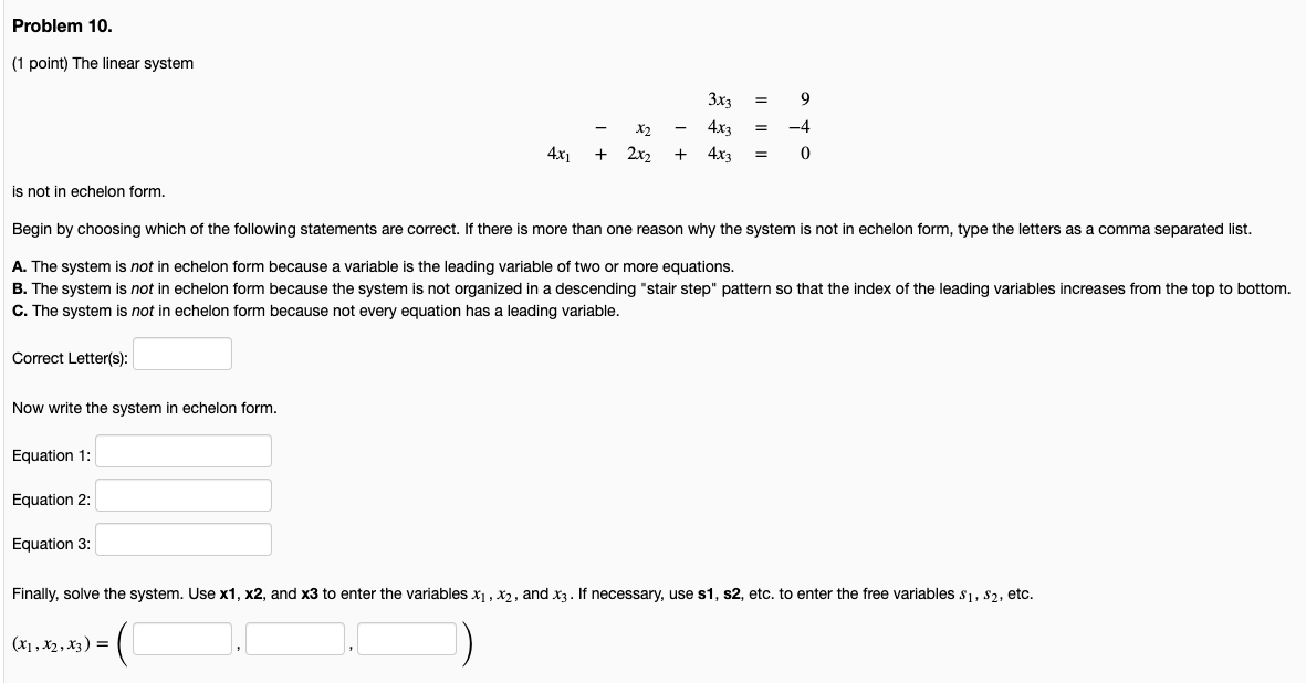 Solved Problem 10. (1 Point) The Linear System - + X 2x2 3x3 | Chegg.com