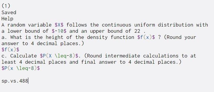 Solved (1) Saved Help A random variable $X$ follows the | Chegg.com