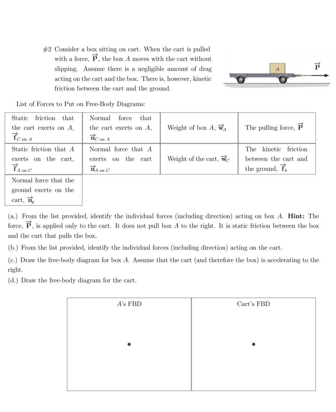 Solved \#2 Consider a box sitting on cart. When the cart is | Chegg.com