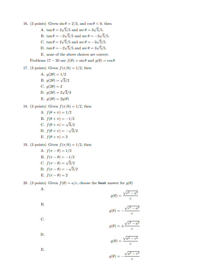 Solved 16. (3 points) Given sin 0 = 2/3, and cose