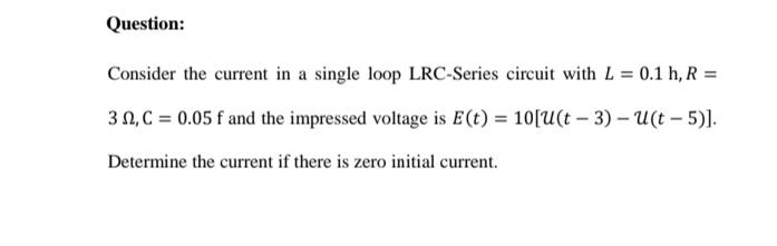 Solved Question: Consider the current in a single loop | Chegg.com
