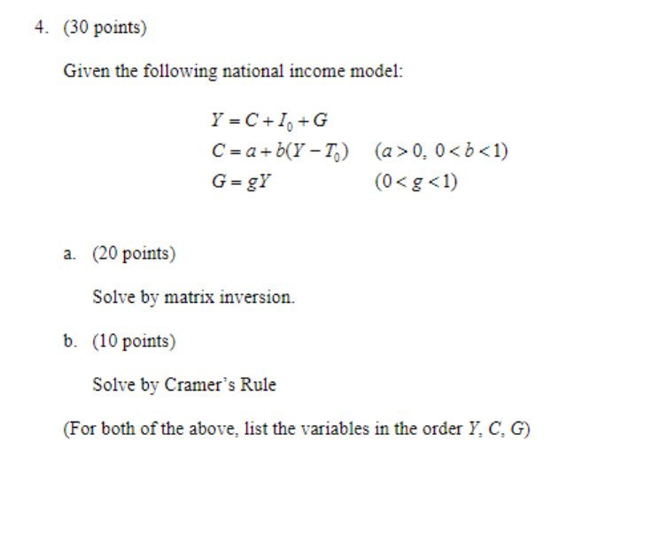 Solved Given the following national income model: a. (20 | Chegg.com