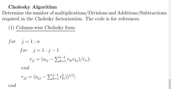 Solved Cholesky Algorithm Determine the number of | Chegg.com