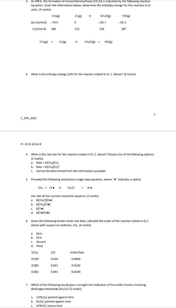 Solved At 298 K, the formation of monochloromethane (CHCI) | Chegg.com