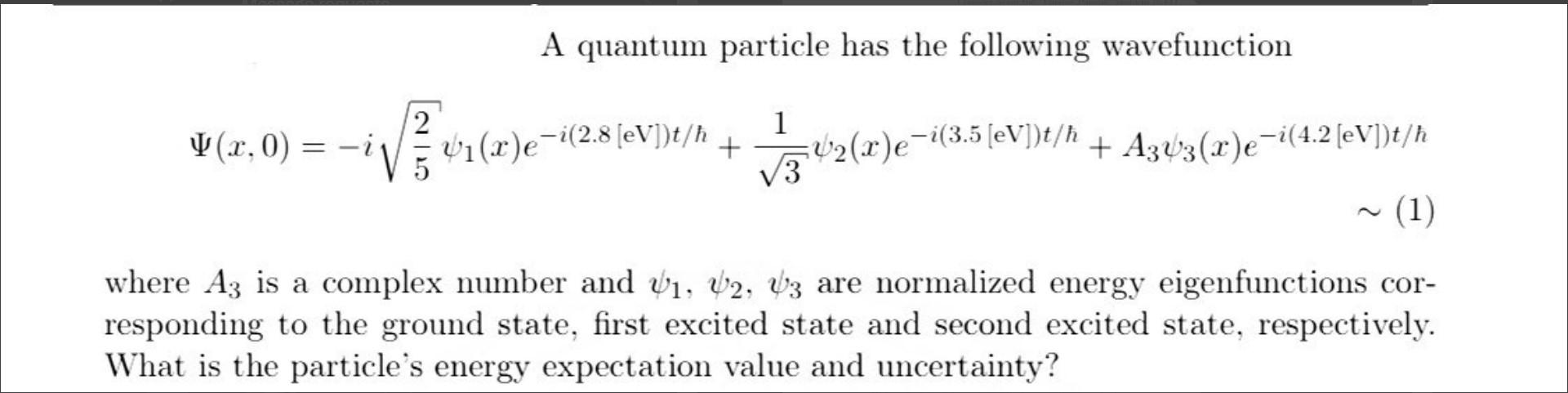 Solved A quantum particle has the following wavefunction 2 1 | Chegg.com