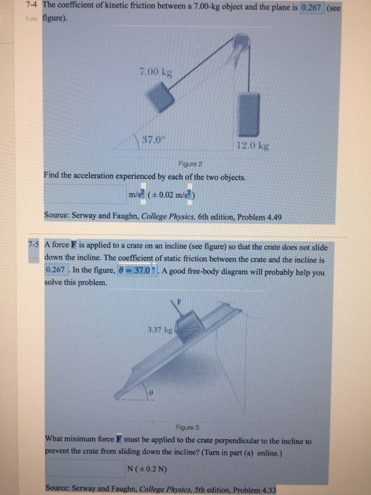 Solved The coefficient of kinetic friction between a 7.00-kg | Chegg.com