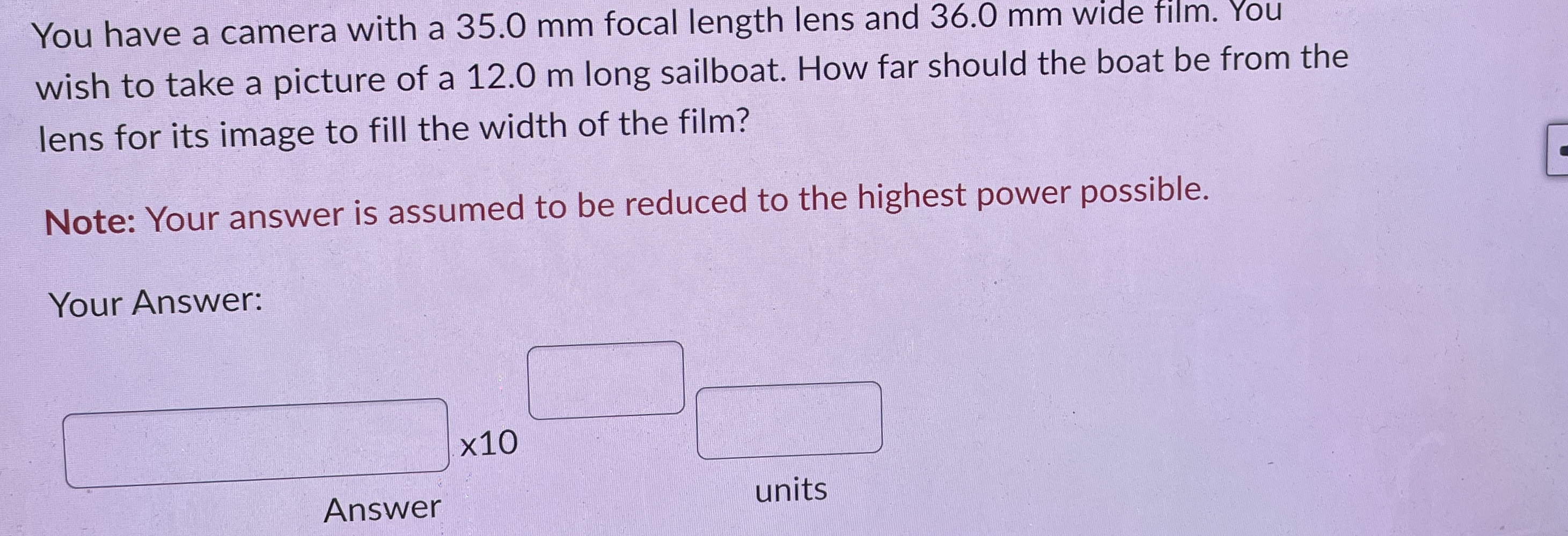 Solved You have a camera with a 35.0 mm focal length lens | Chegg.com