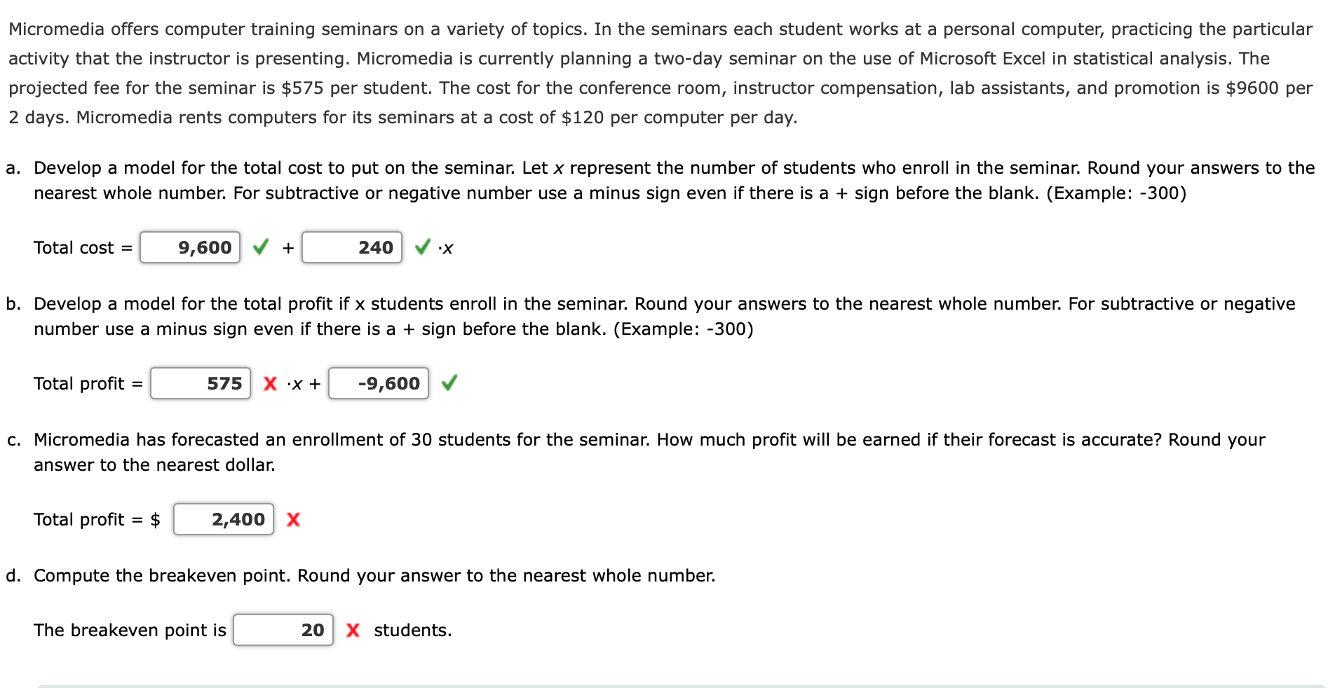 Solved Micromedia offers computer training seminars on a
