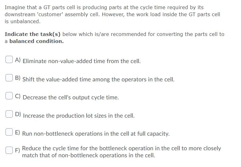 Solved Imagine That A GT Parts Cell Is Producing Parts At | Chegg.com