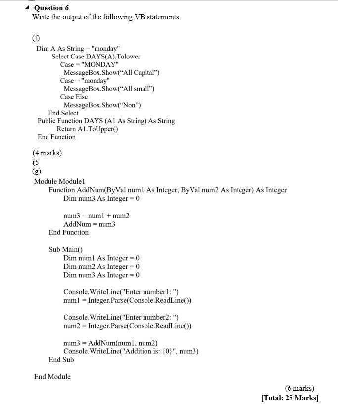 Solved Question Of Write The Output Of The Following VB | Chegg.com