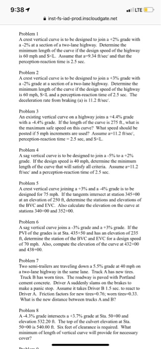 Solved 9:381 LTE Problem 1 A crest vertical curve is to be | Chegg.com