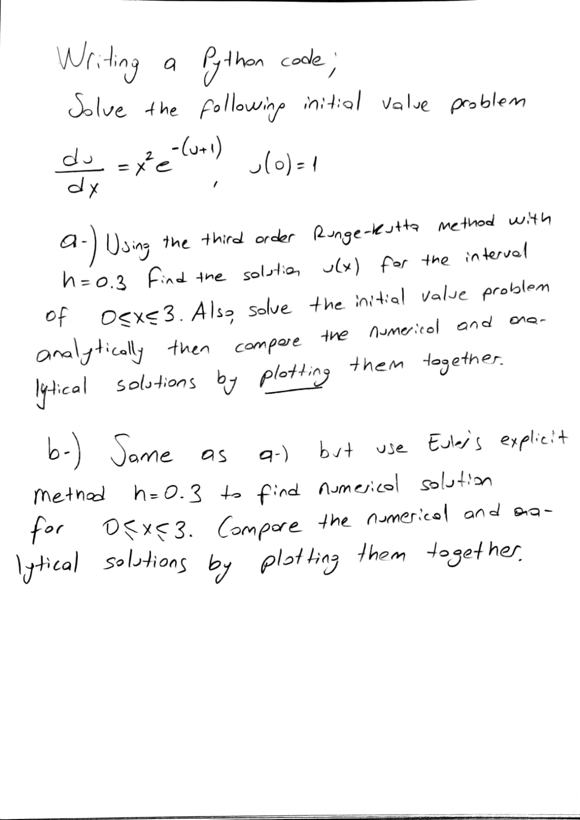 Solved Writing a Python code; Solve the following initial | Chegg.com
