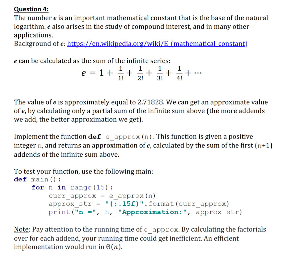 Solved Question 4: The number e is an important mathematical | Chegg.com