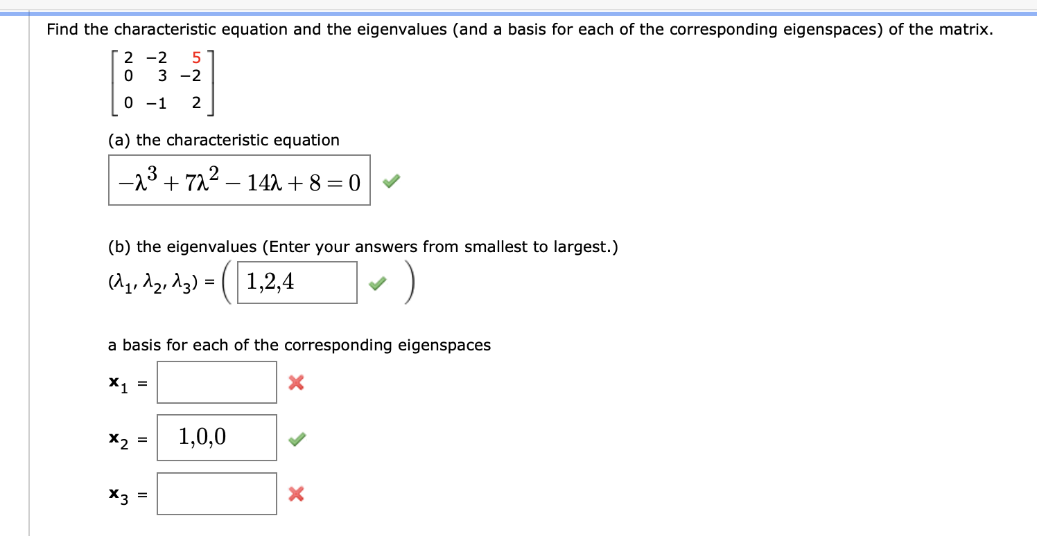 Solved Find the characteristic equation and the eigenvalues | Chegg.com