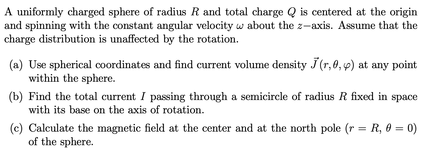 Solved A uniformly charged sphere of radius R and total | Chegg.com