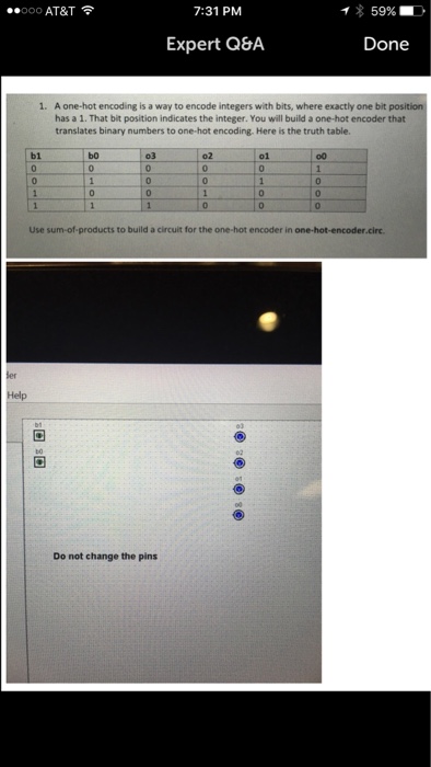 Solved A One Hot Encoding Is A Way To Encode Integers With Chegg Com   Image