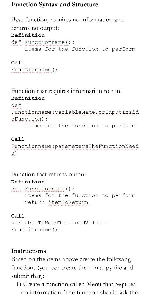 Solved Function Syntax and Structure Base function, requires | Chegg.com
