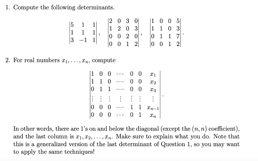 Solved 1. Compute the following determinants. | Chegg.com