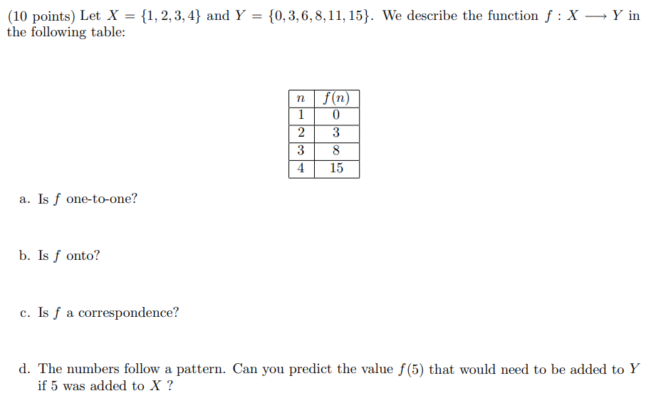 Solved (10 Points) Let X = {1, 2, 3,4} And Y = {0,3,6,8,11, | Chegg.com