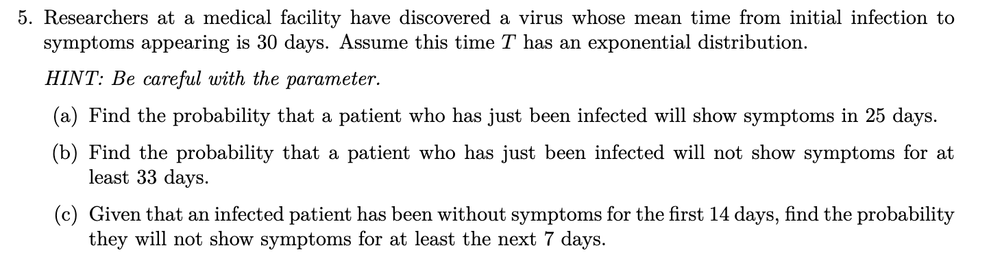 Solved Researchers at a medical facility have discovered a | Chegg.com