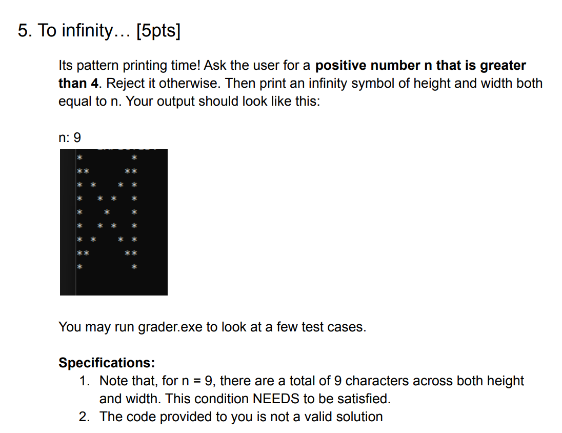 Solved 5. To infinity... [5pts] Its pattern printing time! | Chegg.com