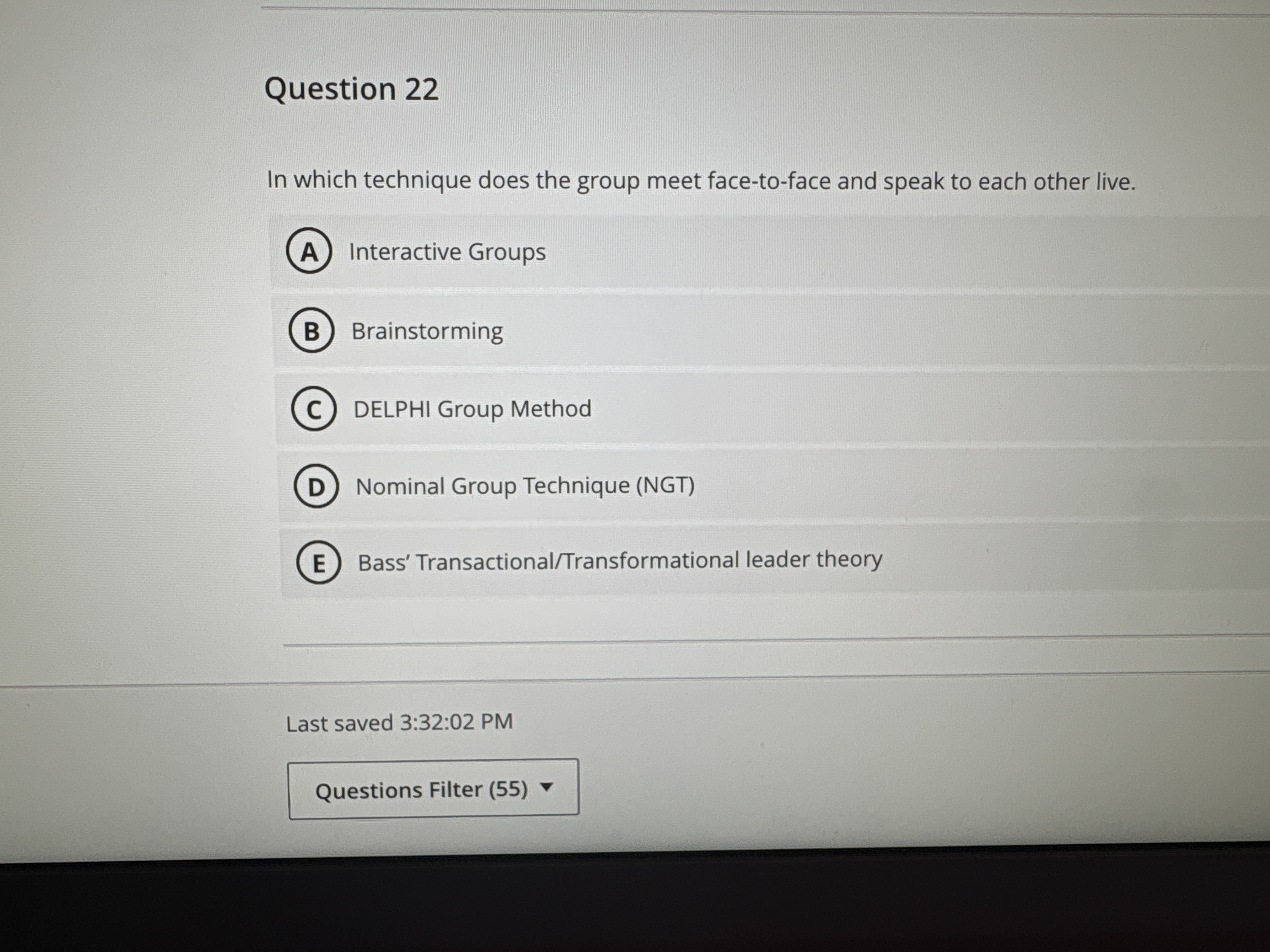 Solved Question 22In which technique does the group meet | Chegg.com