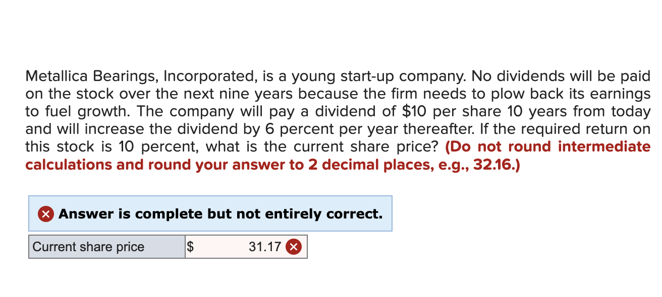 Solved Metallica Bearings, Incorporated, is a young startup