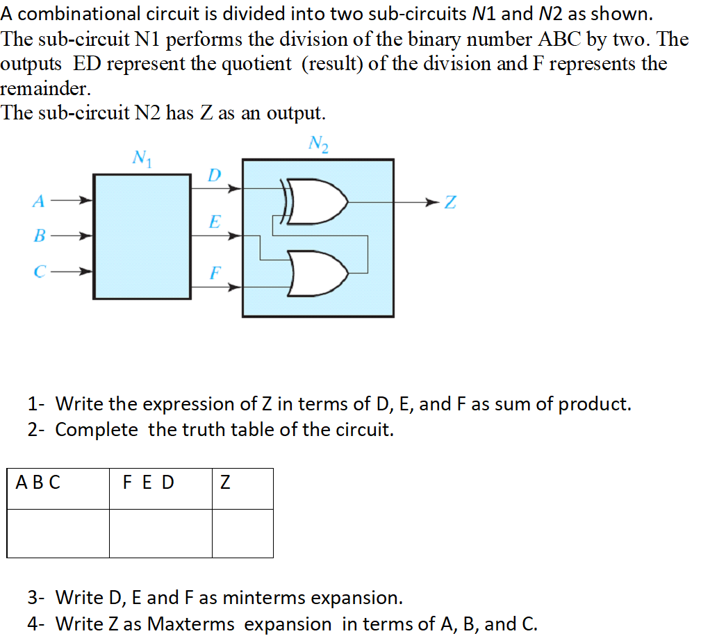 Solved A combinational circuit is divided into two | Chegg.com