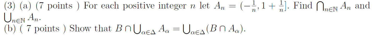 Solved (3) (a) (7 points ) For each positive integer n let | Chegg.com