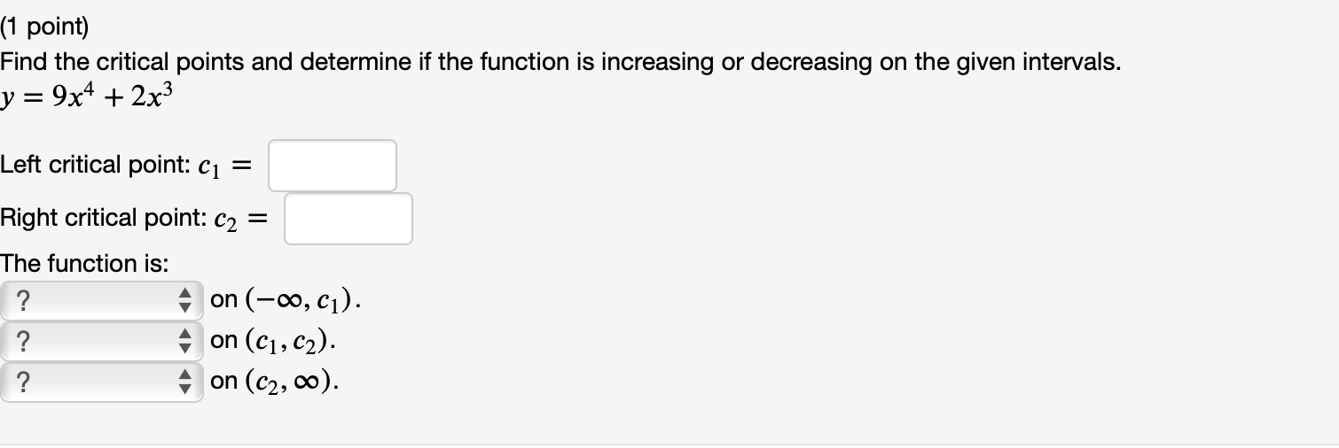 solved-1-point-find-the-critical-point-and-determine-if-chegg