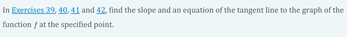 Solved In Exercises 39, 40, 41 and 42, find the slope and an | Chegg.com