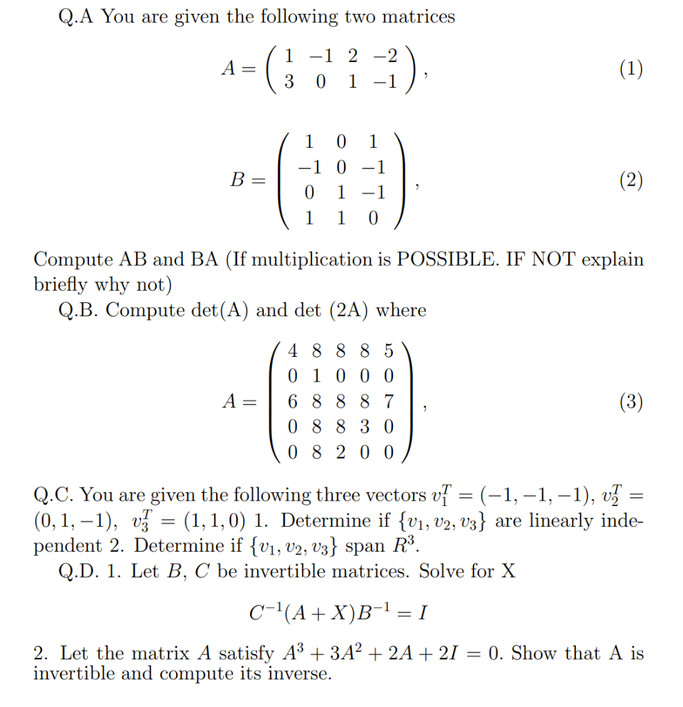 Solved Q.A You Are Given The Following Two Matrices 1 -1 2 | Chegg.com